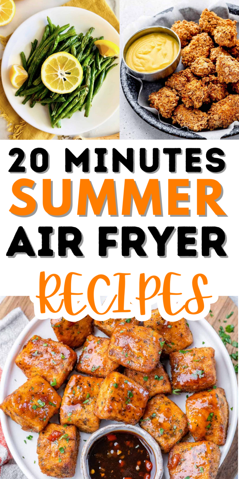 Under 20 Minutes Summer Air Fryer Recipes