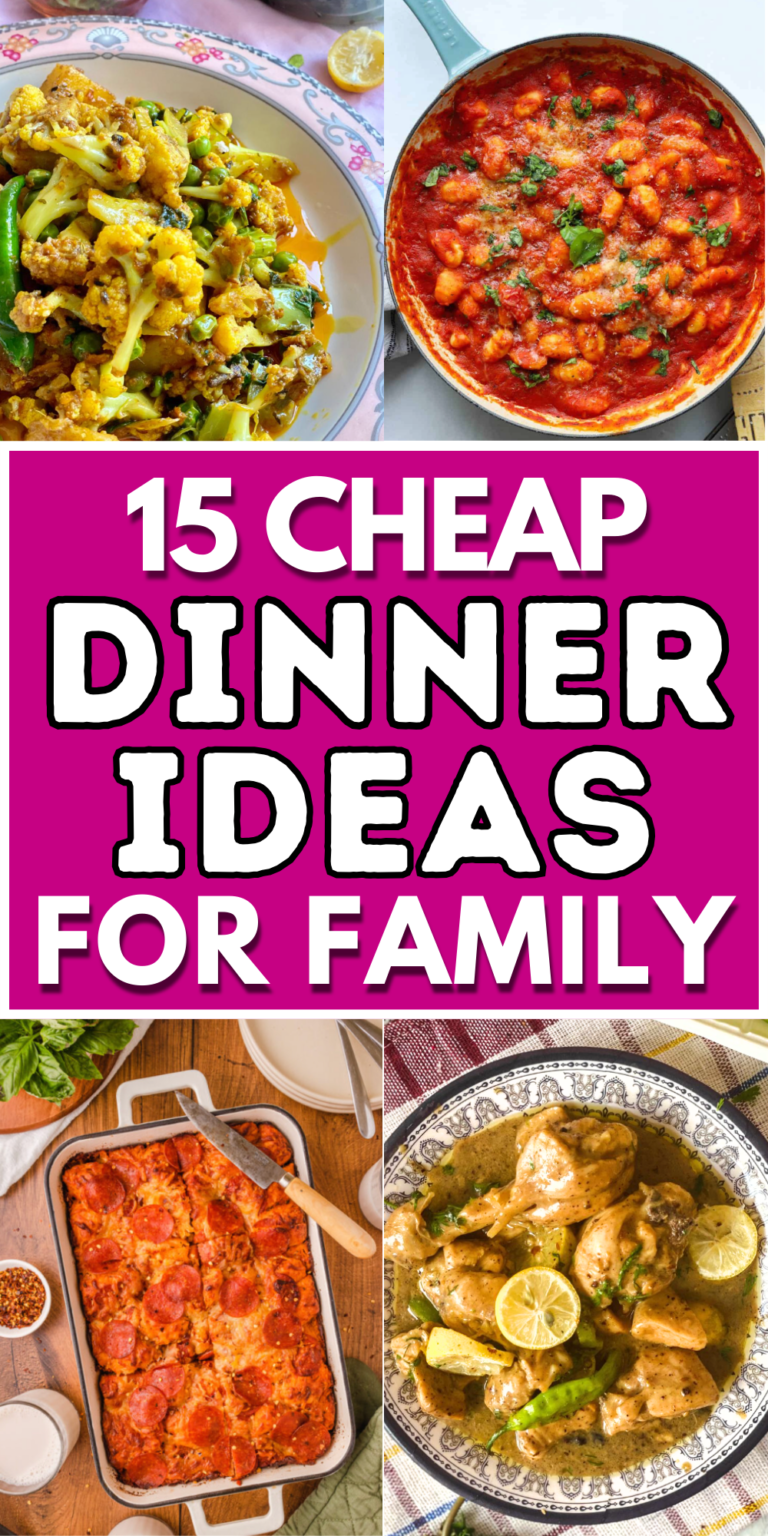 15 Cheap Dinner Ideas For Family 